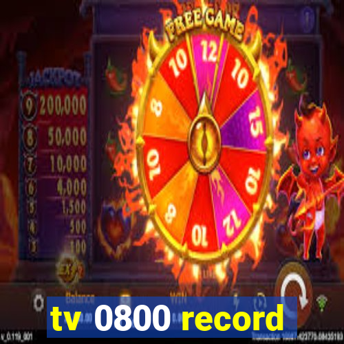 tv 0800 record